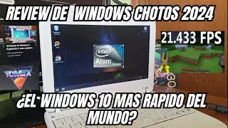 Pruebo WINDOWS ChotOS en PC VIEJA  ¿Sera Rapido? 2024