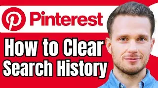 How to Clear Search History on Pinterest
