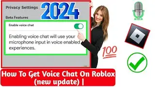 How To Get Voice Chat On Roblox (2024) | Enable Voice Chat in Roblox