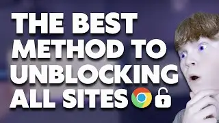 The BEST METHOD To Unblocking ALL SITES On School Chromebook