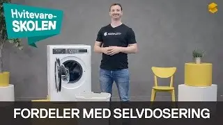 Hva er fordelene med en selvdoserende vaskemaskin?