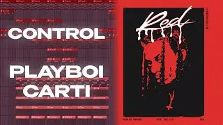 How Control by Playboi Carti was made (FL Studio remake)