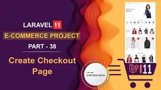 38. Laravel 11 E-Commerce Project - Create Checkout Page