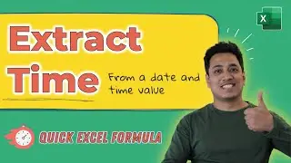 Extract Time from a Date & Time Value