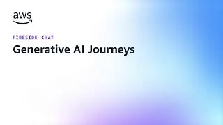 Generative AI Journeys - Fireside Chat with Krikey AI | Amazon Web Services