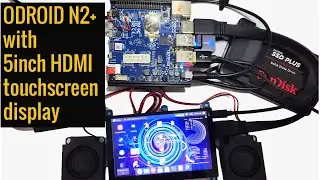 ODROID N2+ with VU5A 5inch touchscreen display