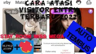 CARA BARU ATASI BLING² MOD VISITOR ENTRY TEMBUS TANPA HARUS REGISTRASI||BLING² TERBARU 2022