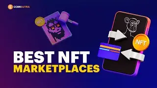 5 Best NFT Marketplaces To Buy Sell NFTs & Make Huge Profit