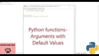 Python functions- Arguments with Default Values