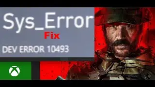 Fix Call of Duty Modern Warfare III Sys_Error DEV ERROR 10493 On Xbox Console