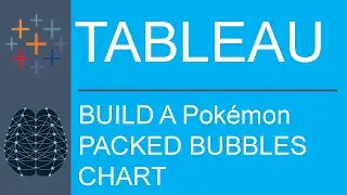 Tableau Desktop | Public Edition | Data Visualization | Complete Pokémon Data | Packed Bubbles Chart