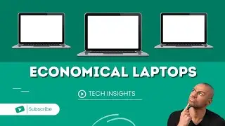 Top 10 Best Economical Laptops of 2024 – Budget Friendly Picks You Can Rely On I 