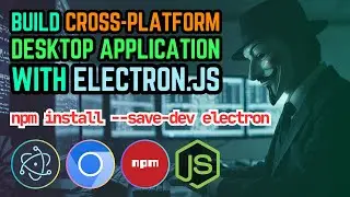 Ultimate Guide to Building Desktop Apps with Electron.js | Free Tools