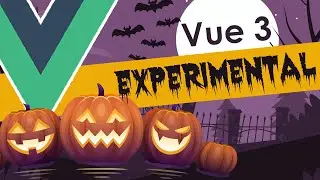 2 Suprising Vue 3 Experimental Features That Work - Vue.js 3.0 Composition API Sugar CSS Variables