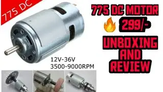 RS 775 12 VOLT DC MOTOR UNBOXING AND REVIEW 2021 |in hindi | AK UNBOXING