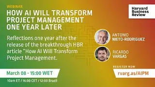 How AI Will Transform Project Management: Reflections One Year Later