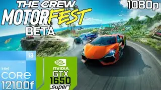 The Crew Motorfest on GTX 1650 Super | 1080p - Medium Settings | i3 12100F