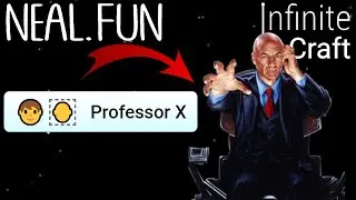 How to Make Professor X in Infinite Craft | Get Professor X in Infinite Craft