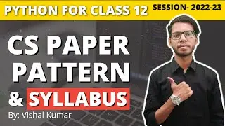 Class 12 Python | Reduced Syllabus for 2022-23 | Computer science | In Hindi