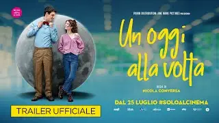UN OGGI ALLA VOLTA | TRAILER UFFICIALE