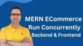 TS MERN ECommerce: How To Run Concurrently Backend And Frontend