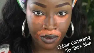 How to: l Colour Correct l Covering Dark marks on Dark Skin