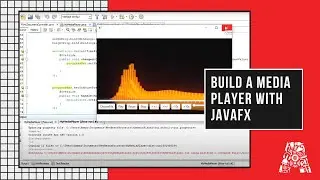 Build Your Own Media Player Using JavaFX