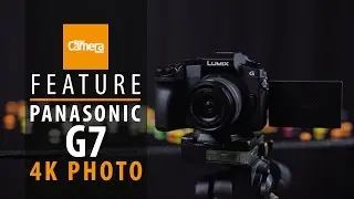 Panasonic G7: 4K Photo modes