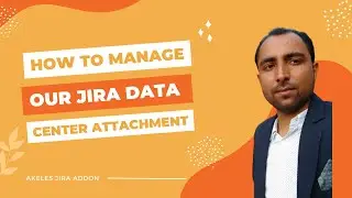 How to Manage our Jira Data Center Attachment with Attachment Checker | Jira Tutorial