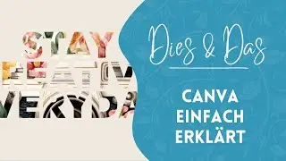 Canva einfach erklärt