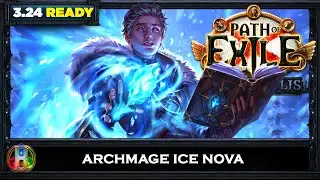 [PoE 3.24] ARCHMAGE ICE NOVA - BUILD REVIEW - PATH OF EXILE NECROPOLIS - POE BUILDS