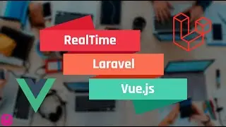 #3 - Realtime Notifications using Laravel and Vue JS | 👉👉 No Package