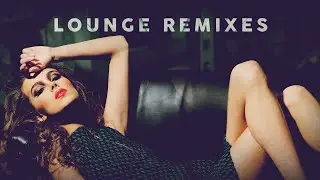 LOUNGE REMIXES - Cool Music