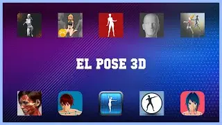 Top rated 10 El Pose 3d Android Apps