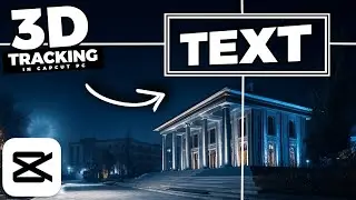 How To Add 3D TRACKING TEXT In Capcut PC