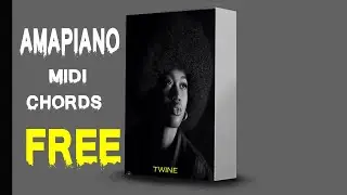 🔥FREE 🔥 Amapiano sample pack | 🎹 | MIDI PACK 