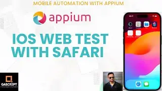 Appium Tutorial | Mobile Automation Testing | Web Testing with Safari | iOS Simulator |