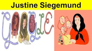 Justine Siegemund Google Doodle | Who was Justine Siegemund?, Midwife who wrote Obstetrical Manual.