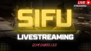 🔴 SIFU Gameplay Live Stream Now - Bruce Lee
