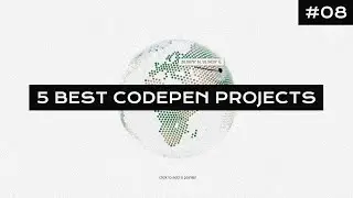 5 Best CodePen projects #08 | HTML, CSS & JAVASCRIPT