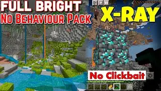 NIGHT VISION Shader for Minecraft PE 1.19.31+ (FULLBRIGHT) NO BEHAVIOUR PACK + X-Ray Texture