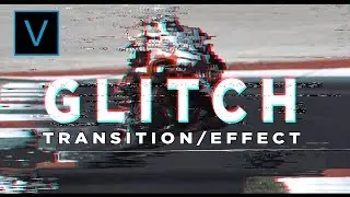 Glitch Transition/Effect - Tutorial |Vegas Pro