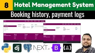 User dashboard, Booking history, payment logs||Hotel management system||django next.js tutorials