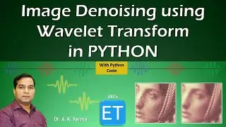 Image Denoising using Wavelet Transform in Python