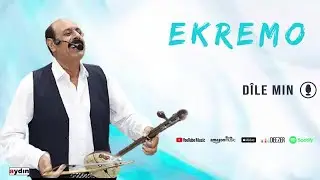 Ekremo - Dilê Min