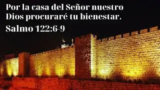 Salmo 122: 6-9