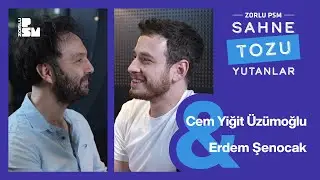 Sahne Tozu Yutanlar #60 Cem Yigit Üzümoğlu ve Erdem Şenocak