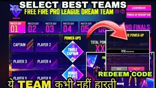 FREEFIRE PRO LEAGUE DREAM TEAM REDEEM CODE || FREEFIRE PRO LEAGUE BEST TEAMS 👍||