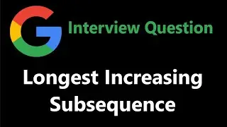 Longest Increasing Subsequence - Dynamic Programming - Leetcode 300