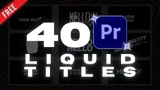 liquid Titles for premiere pro